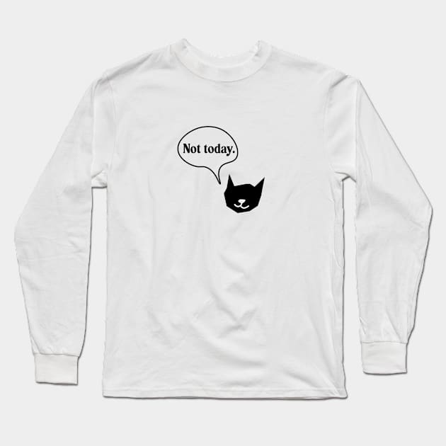 Not Today Black Cat Minimalistic Long Sleeve T-Shirt by blckpage